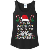 Funny Due To Inflation Ugly Christmas Sweaters Ladies Essential Tank