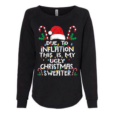 Funny Due To Inflation Ugly Christmas Sweaters Womens California Wash Sweatshirt