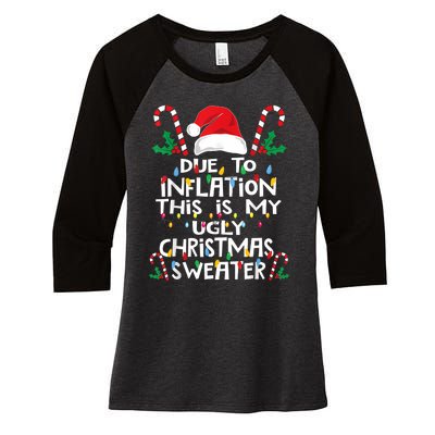 Funny Due To Inflation Ugly Christmas Sweaters Women's Tri-Blend 3/4-Sleeve Raglan Shirt