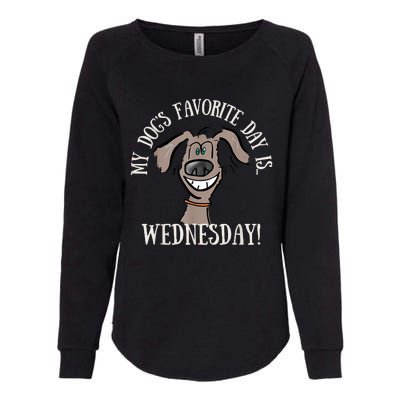 Fathers Day Tee My Dogs Favorite Day Is Wednesday HUMP DAY Womens California Wash Sweatshirt