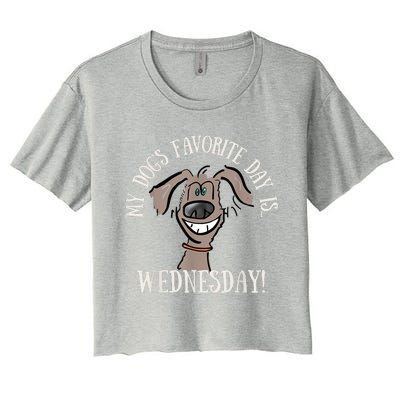 Fathers Day Tee My Dogs Favorite Day Is Wednesday HUMP DAY Women's Crop Top Tee