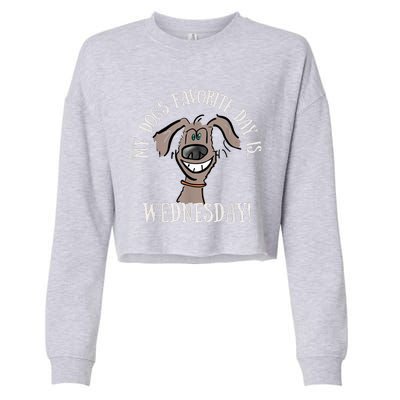 Fathers Day Tee My Dogs Favorite Day Is Wednesday HUMP DAY Cropped Pullover Crew