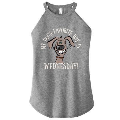 Fathers Day Tee My Dogs Favorite Day Is Wednesday HUMP DAY Women's Perfect Tri Rocker Tank