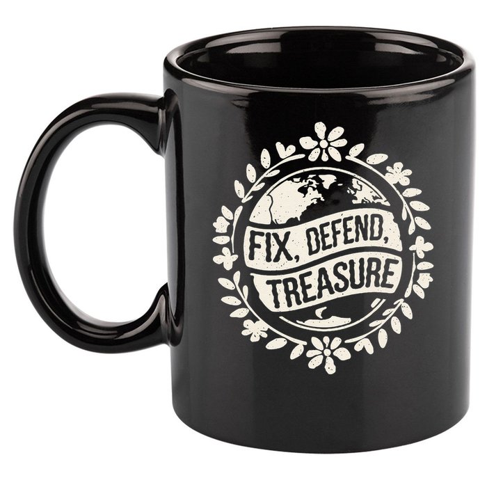 Fix Defend Treasure Resist Protest And Celebrate Earth Day 11oz C Handle Ceramic Mug