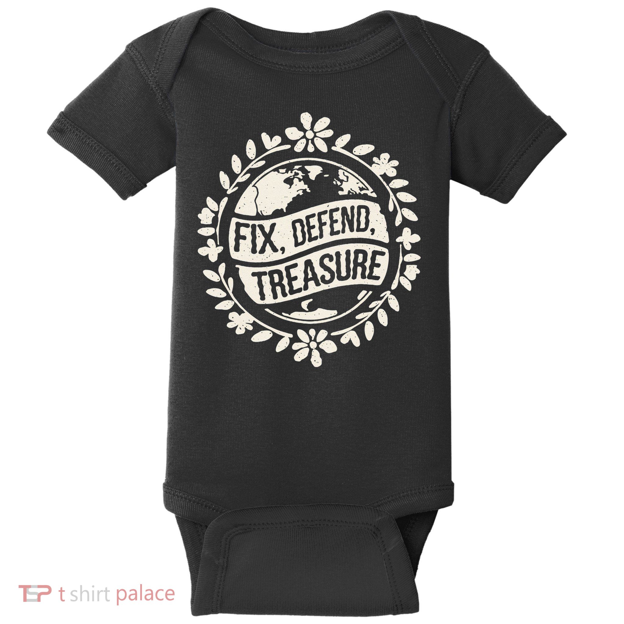Fix Defend Treasure Resist Protest And Celebrate Earth Day Baby Bodysuit