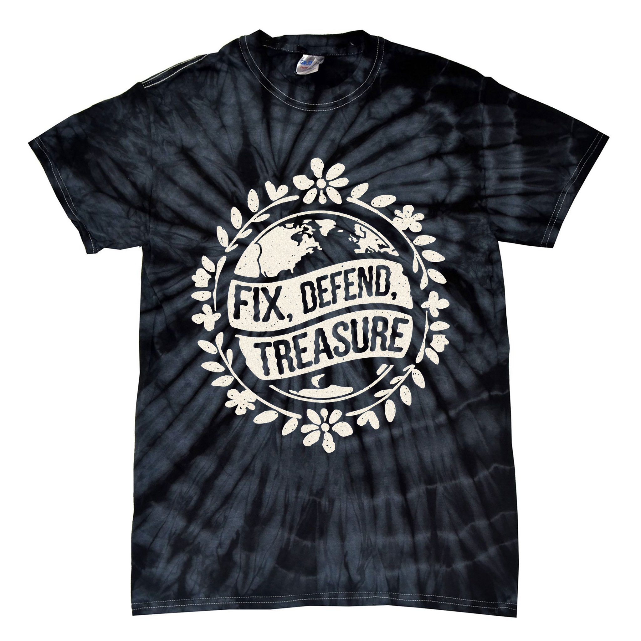 Fix Defend Treasure Resist Protest And Celebrate Earth Day Tie-Dye T-Shirt