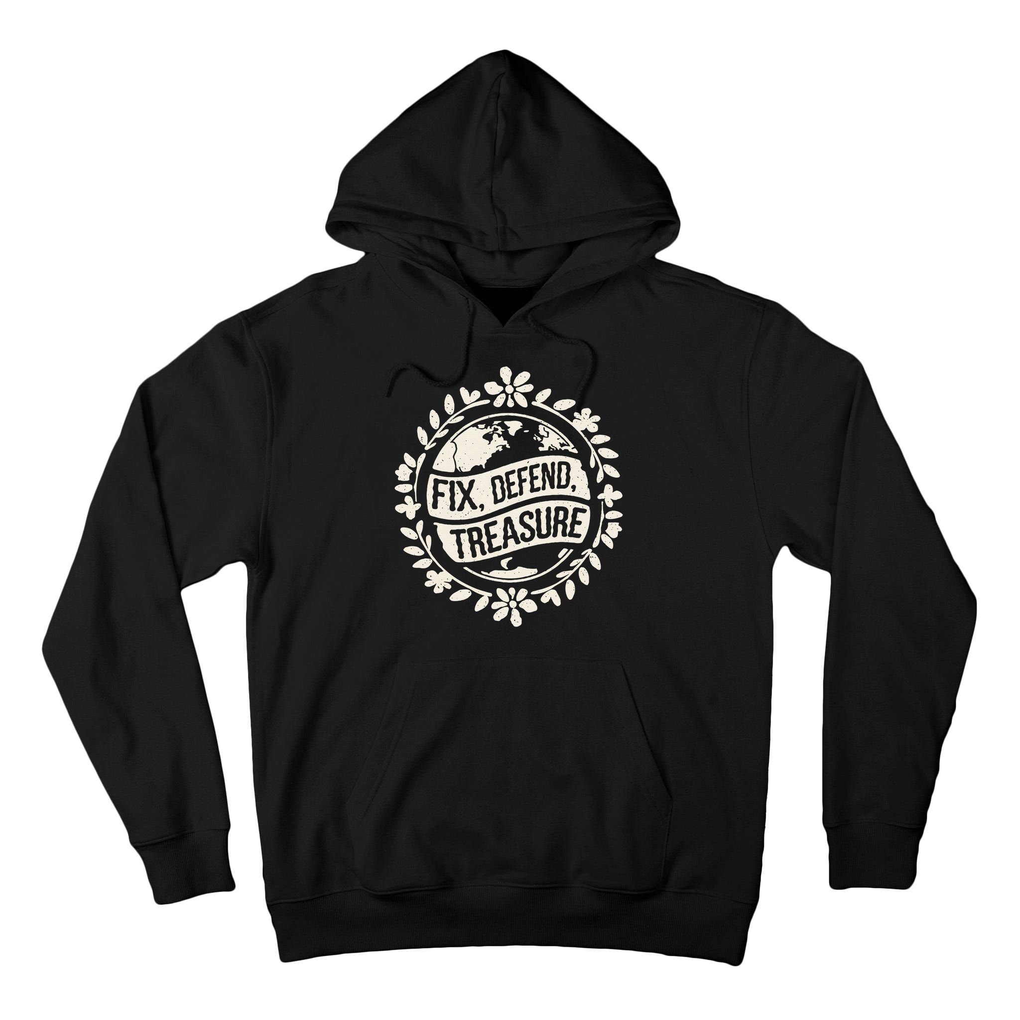 Fix Defend Treasure Resist Protest And Celebrate Earth Day Tall Hoodie