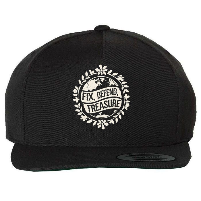 Fix Defend Treasure Resist Protest And Celebrate Earth Day Wool Snapback Cap
