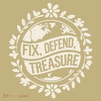 Fix Defend Treasure Resist Protest And Celebrate Earth Day T-Shirt