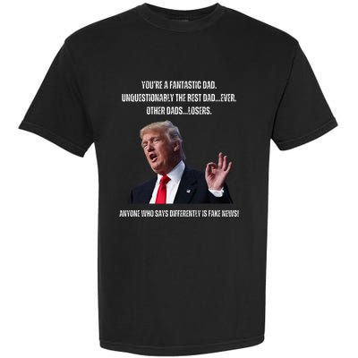 FatherS Day Trump Funny Fantastic Dad Garment-Dyed Heavyweight T-Shirt