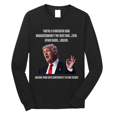 FatherS Day Trump Funny Fantastic Dad Long Sleeve Shirt