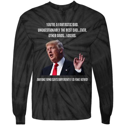 FatherS Day Trump Funny Fantastic Dad Tie-Dye Long Sleeve Shirt