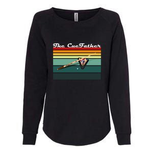 Father's Day The Cue Father Fantasy Billiards Funny Pool Billiards Gift For Dad Womens California Wash Sweatshirt