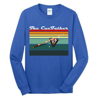 Father's Day The Cue Father Fantasy Billiards Funny Pool Billiards Gift For Dad Tall Long Sleeve T-Shirt