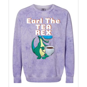 Funny Dinosaur T-Rex Earl The Tea Rex Dino Lovers Gift Idea Colorblast Crewneck Sweatshirt