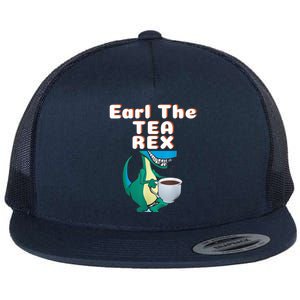 Funny Dinosaur T-Rex Earl The Tea Rex Dino Lovers Gift Idea Flat Bill Trucker Hat