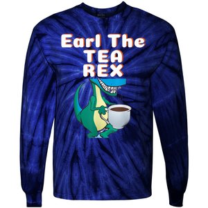 Funny Dinosaur T-Rex Earl The Tea Rex Dino Lovers Gift Idea Tie-Dye Long Sleeve Shirt