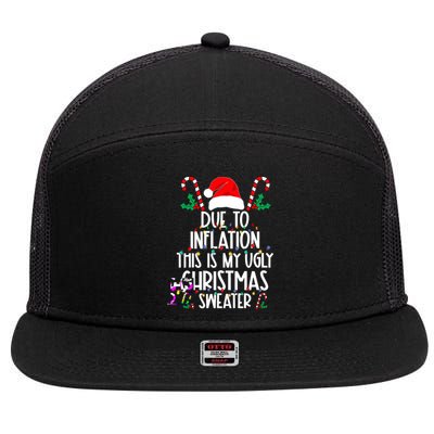 Funny Due To Inflation This Is My Ugly Christmas Sweaters 7 Panel Mesh Trucker Snapback Hat