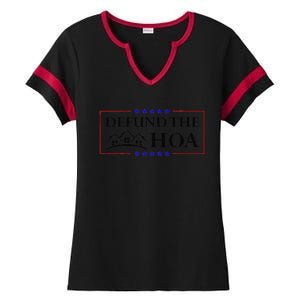 Funny Defund The Hoa Homeowners Association Ladies Halftime Notch Neck Tee