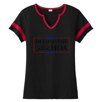 Funny Defund The Hoa Homeowners Association Ladies Halftime Notch Neck Tee