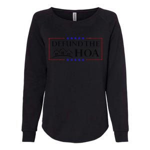 Funny Defund The Hoa Homeowners Association Womens California Wash Sweatshirt