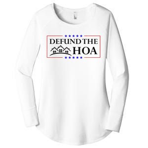 Funny Defund The Hoa Homeowners Association Women's Perfect Tri Tunic Long Sleeve Shirt