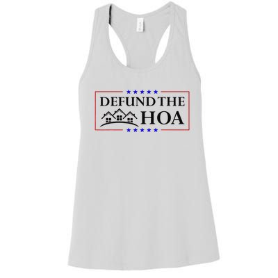 Funny Defund The Hoa Homeowners Association Women's Racerback Tank