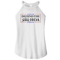 Funny Defund The Hoa Homeowners Association Women's Perfect Tri Rocker Tank