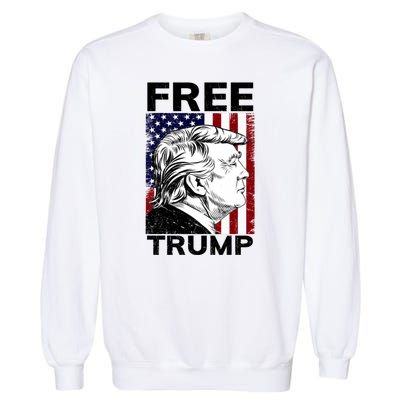 Free Donald Trump Republican Support Garment-Dyed Sweatshirt