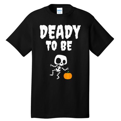 Funny Deady To Be Dad Halloween Pregnancy Announcement Tall T-Shirt