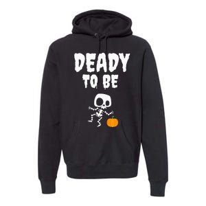 Funny Deady To Be Dad Halloween Pregnancy Announcement Premium Hoodie