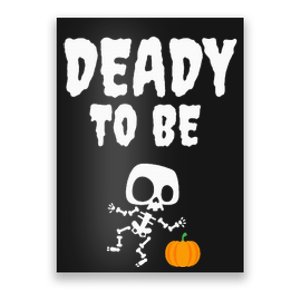 Funny Deady To Be Dad Halloween Pregnancy Announcement Poster