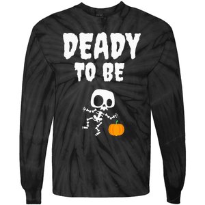 Funny Deady To Be Dad Halloween Pregnancy Announcement Tie-Dye Long Sleeve Shirt