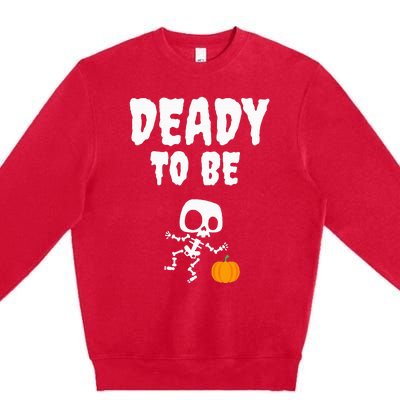 Funny Deady To Be Dad Halloween Pregnancy Announcement Premium Crewneck Sweatshirt