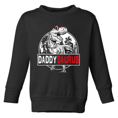 Funny Daddysaurus T Rex Gift Dinosaur Funny DaddySaurus Family Matching Gift Toddler Sweatshirt