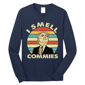 Funny Donald Trump I Smell Commies Humor Gift Tee Long Sleeve Shirt