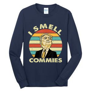 Funny Donald Trump I Smell Commies Humor Gift Tee Tall Long Sleeve T-Shirt