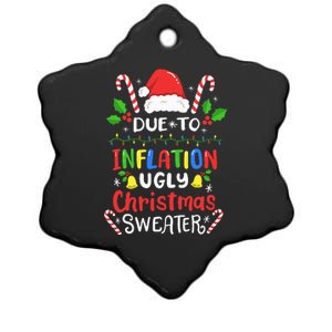 Funny Due to Inflation Ugly Christmas Sweaters Ceramic Star Ornament