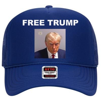 Free Donald Trump Mug Shot Republican President MAGA 2024 High Crown Mesh Back Trucker Hat