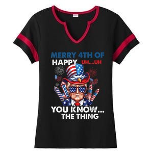 Funny Donald Trump Merry 4th Of You Know The Thing 4th July Ladies Halftime Notch Neck Tee