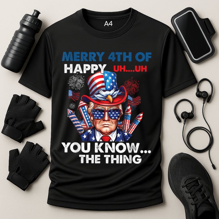 Funny Donald Trump Merry 4th Of You Know The Thing 4th July Cooling Performance Crew T-Shirt