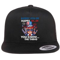 Funny Donald Trump Merry 4th Of You Know The Thing 4th July Flat Bill Trucker Hat