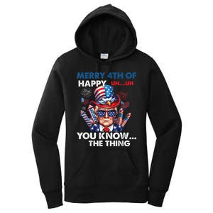 Funny Donald Trump Merry 4th Of You Know The Thing 4th July Women's Pullover Hoodie