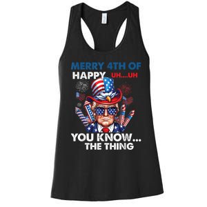 Funny Donald Trump Merry 4th Of You Know The Thing 4th July Women's Racerback Tank