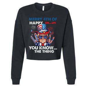 Funny Donald Trump Merry 4th Of You Know The Thing 4th July Cropped Pullover Crew