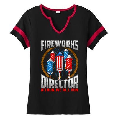 Firework Director Technician I Run You Run 4th Of July Ladies Halftime Notch Neck Tee