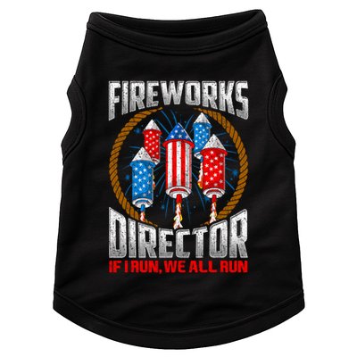 Firework Director Technician I Run You Run 4th Of July Doggie Tank