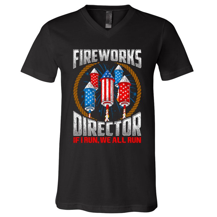Firework Director Technician I Run You Run 4th Of July V-Neck T-Shirt