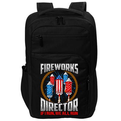 Firework Director Technician I Run You Run 4th Of July Impact Tech Backpack