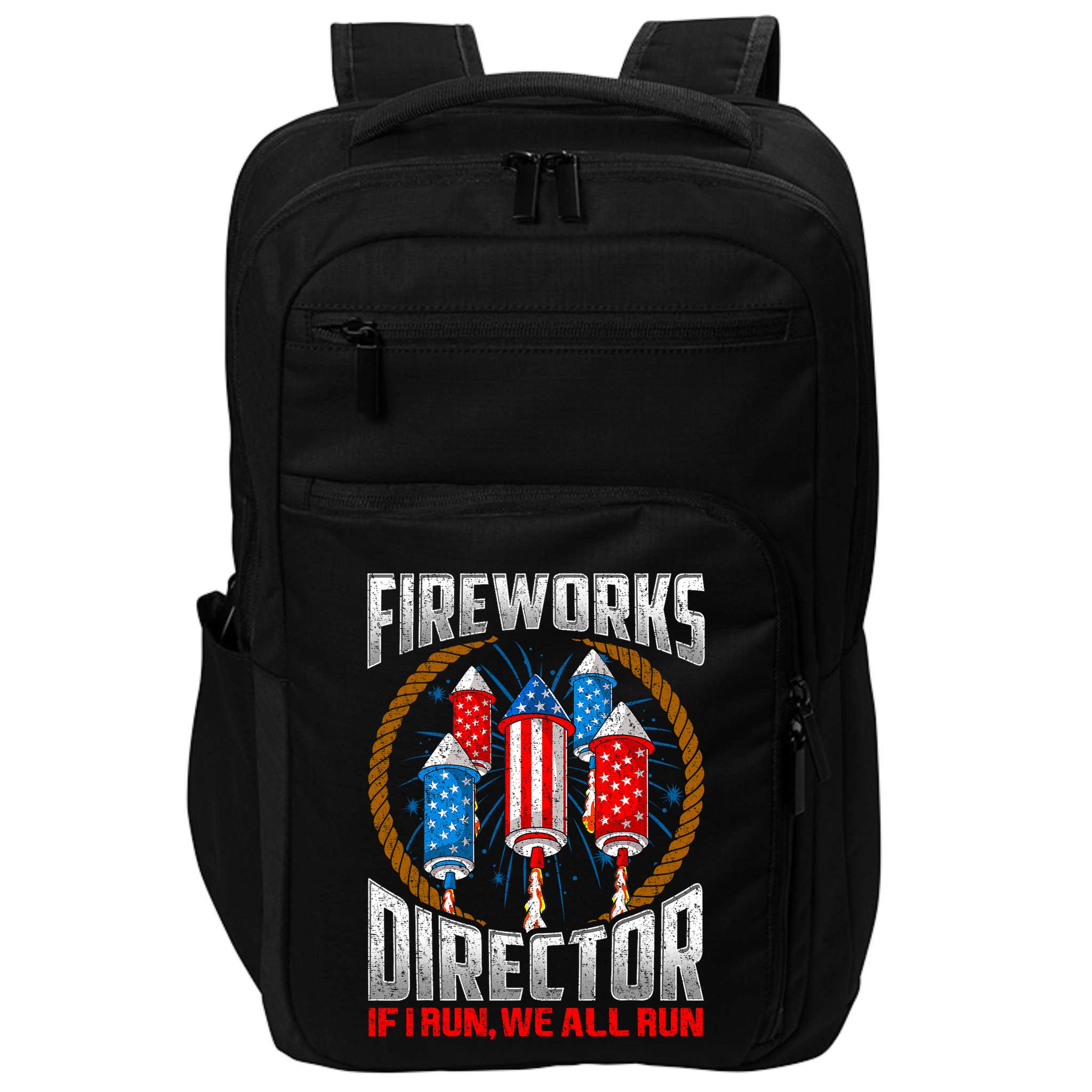 Firework Director Technician I Run You Run 4th Of July Impact Tech Backpack